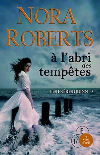 À l'abri des tempêtes / les frères Quinn t.3