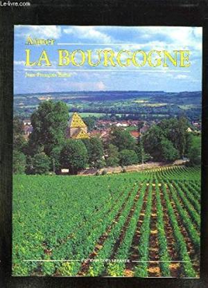 Aimer la Bourgogne