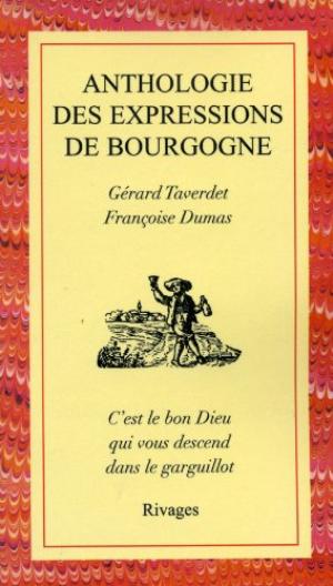 Anthologie des expressions en Bourgogne
