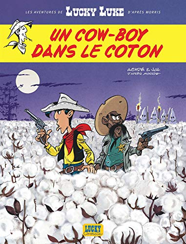 Aventures de Lucky Luke n°9 : Un cow-boy dans le coton (les)