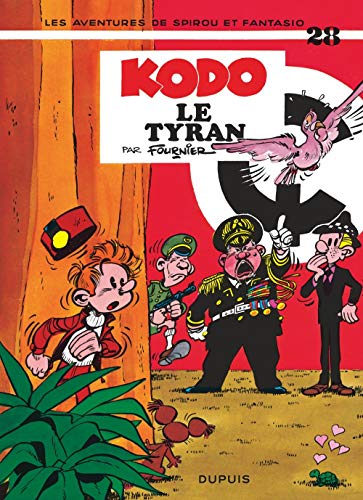 Aventures de Spirou et Fantasio : Kodo le tyran (Les)
