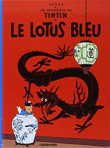 Aventures de Tintin : Le Lotus bleu (Les)