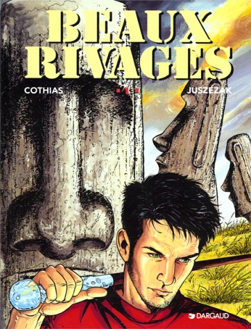 Beaux rivages : Evasions