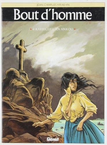 Bout d'homme : Karrriguel an ankou (la charrette de la mort)