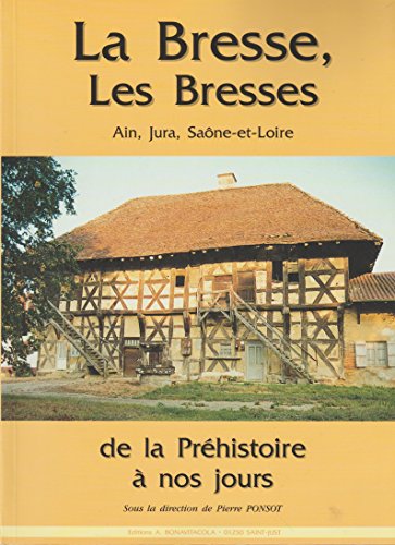 Bresse, les Bresses (La)