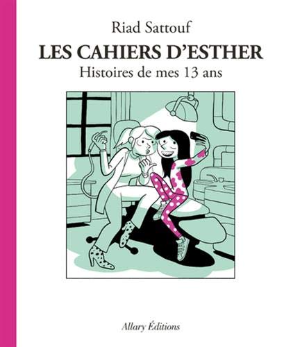 Cahiers d'Esther (Les) T.IV : Histoire de mes 13 ans