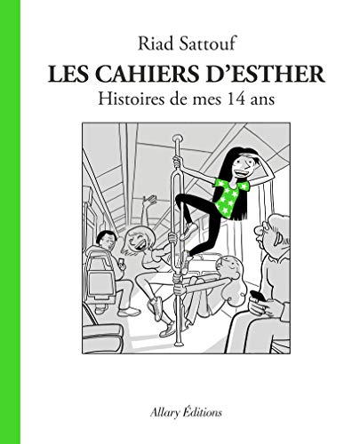 Cahiers d'Esther (Les) T.V : Histoire de mes 14 ans