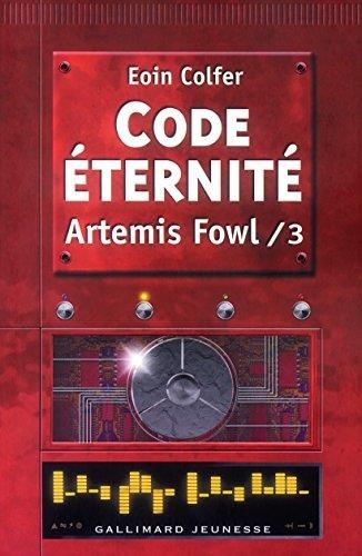 Code Eternité / Artemis Fowl n°3