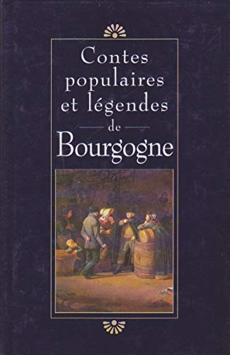 Contes populaires et légendes de Bourgogne