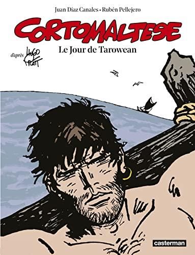 Corto Maltese N°15 : le jour de Tarowean