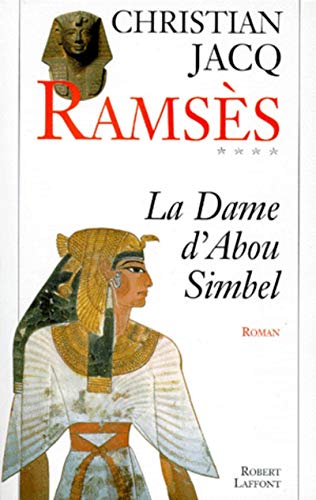 Dame d'Abou Simbel / Ramsès t.4 (La)