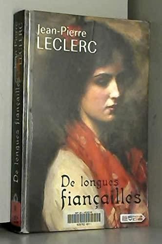 De longues fiançailles