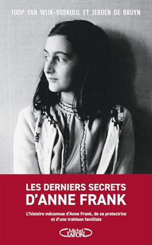 Derniers secrets d'Anne Frank (Les)