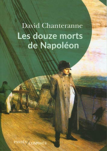Douze morts de Napoléon (Les)