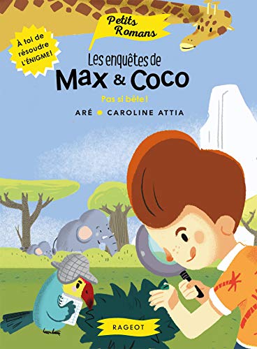 Enquêtes de Max et Coco : Pas si bête ! (Les)