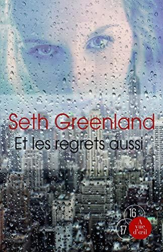Et les regrets aussi