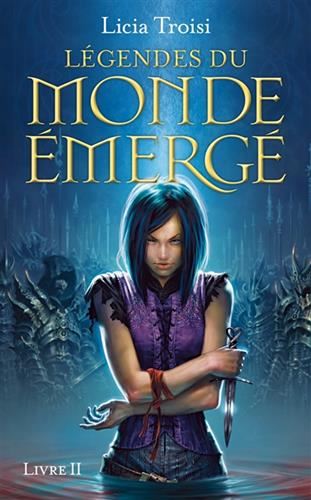 Fille de sang / Légendes du monde émergé t.2
