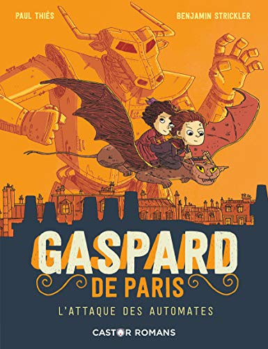 Gaspard de Paris n°2 : L'Attaque des automates