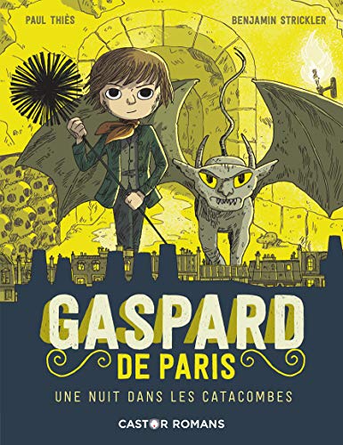 Gaspard de Paris n°3 : Une nuit dans les catacombes