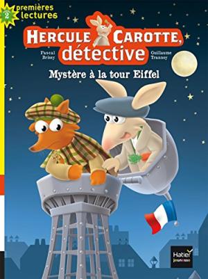 Hercule Carotte, détective n°5 : Mystère à la tour Eiffel