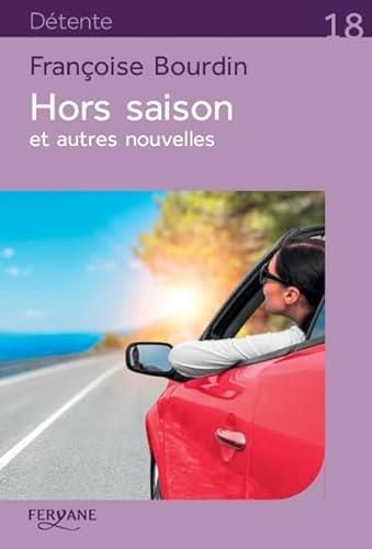 Hors saison et autres nouvelles