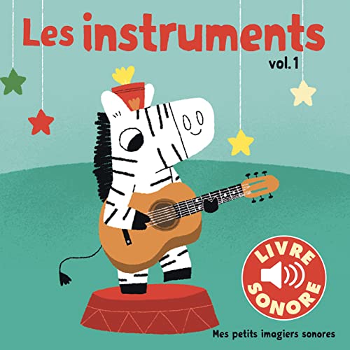 Instruments vol. 1 (Les)