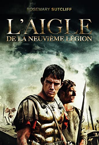 L'Aigle de la neuvième légion / les trois légions t.1