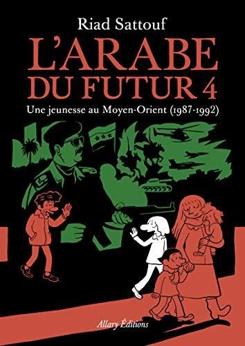 L'Arabe du futur : une jeunesse au Moyen-Orient (1987-1992)