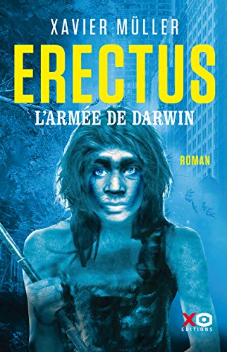 L'Armée de Darwin / Erectus t.2 (Le)