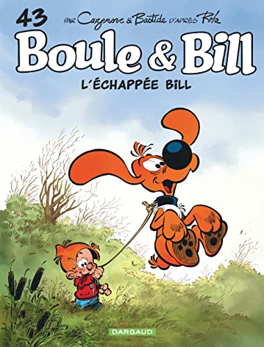 L'Échappée Bill / Boule & Bill n°43