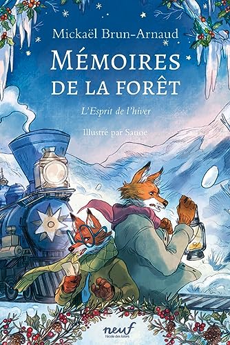 L'Esprit de l'hiver  / Mémoires de la forêt t.3