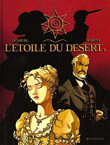 L'Etoile du désert t.1