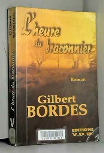 L'Heure du braconnier