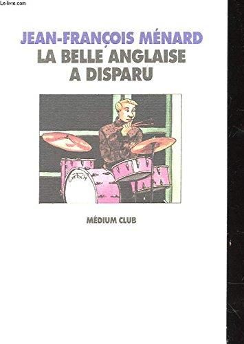La Belle anglaise a disparu