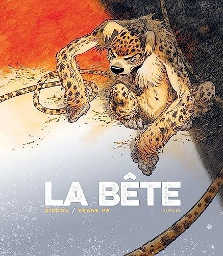 La Bête t.1
