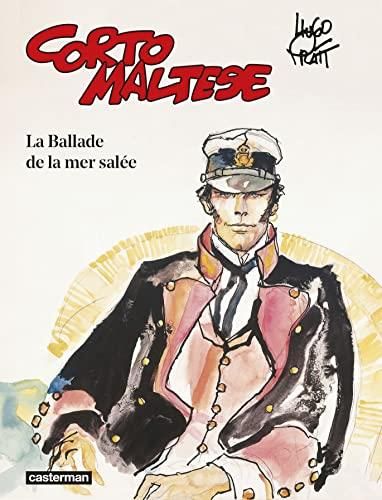 La Corto Maltese : N°1 : la ballade de la mer salée