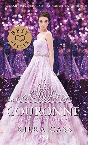 La Couronne / la sélection t.5