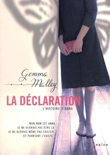 La Déclaration : l'histoire d'Anna