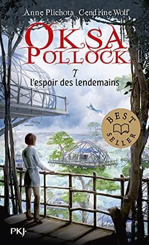 L'Espoir des lendemains / Oksa Pollock t.7 (La)