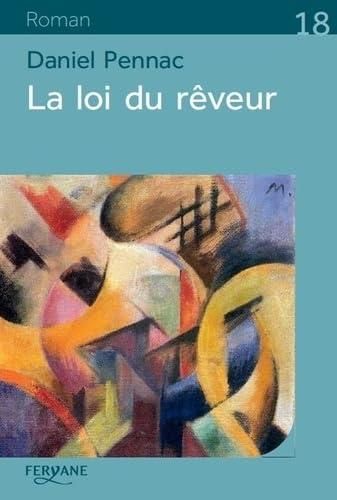 La Loi du rêveur