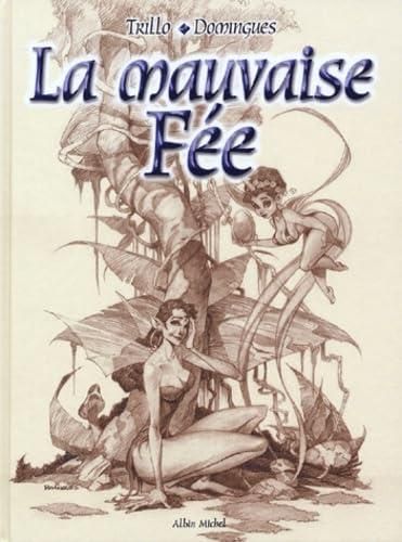 La Mauvaise fée