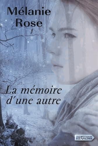 La Mémoire d'une autre