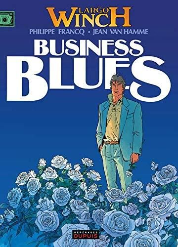 Largo Winch 4 : Buisness blues