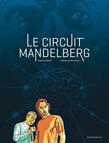 Le Circuit Mandelberg