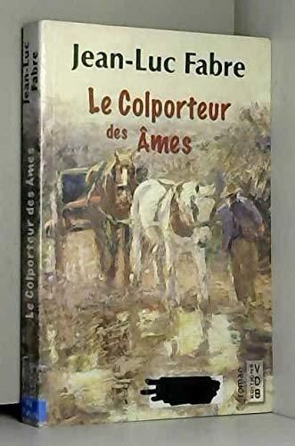 Le Colporteur des âmes