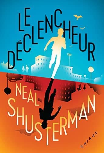 Le Déclencheur