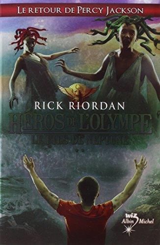 Le Fils de Neptune / Héros de l'Olympe t.2