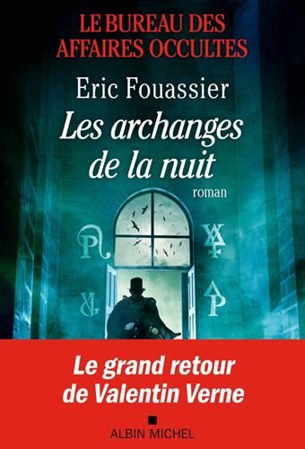 Les Archanges de la nuit / le bureau des affaires occultes t.5 (Le)