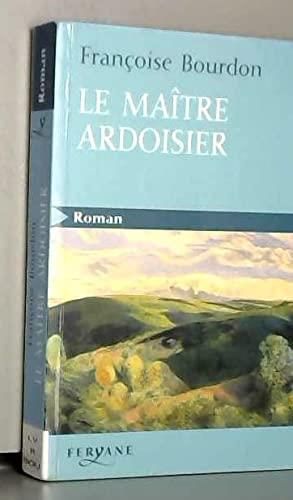 Le Maître ardoisier