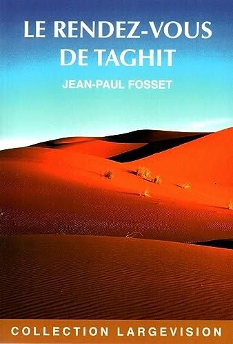 Le Rendez-vous de Taghit